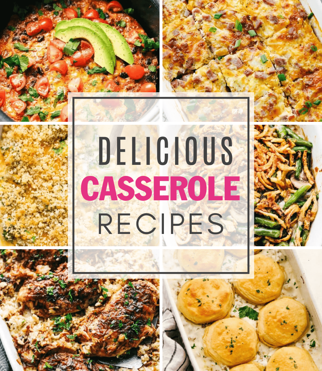 The Most Delicious Casseroles Roundup